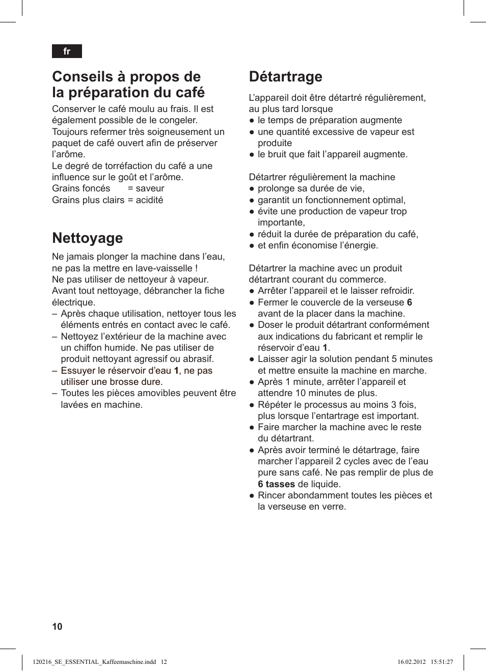 Conseils à propos de la préparation du café, Nettoyage, Détartrage | Siemens TC3A0103 User Manual | Page 12 / 74