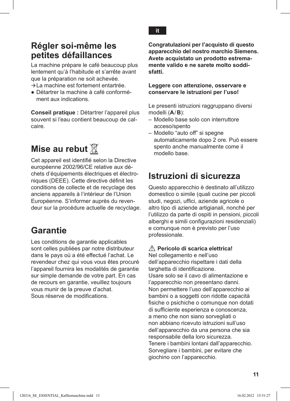 Régler soi-même les petites défaillances, Mise au rebut, Garantie | Istruzioni di sicurezza | Siemens TC3A0103 User Manual | Page 13 / 74