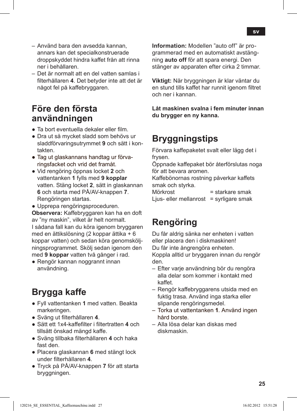 Före den första användningen, Brygga kaffe, Bryggningstips | Rengöring | Siemens TC3A0103 User Manual | Page 27 / 74