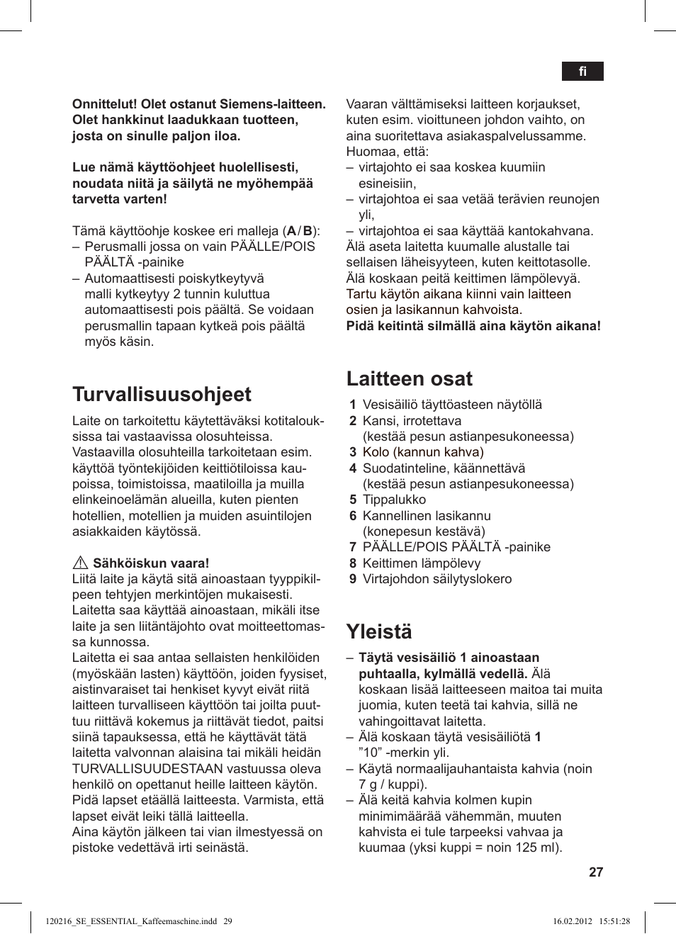 Turvallisuusohjeet, Laitteen osat, Yleistä | Siemens TC3A0103 User Manual | Page 29 / 74