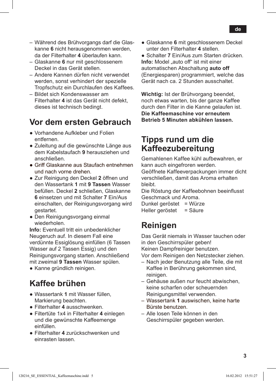 Tipps rund um die kaffeezubereitung, Reinigen, Vor dem ersten gebrauch | Kaffee brühen | Siemens TC3A0103 User Manual | Page 5 / 74