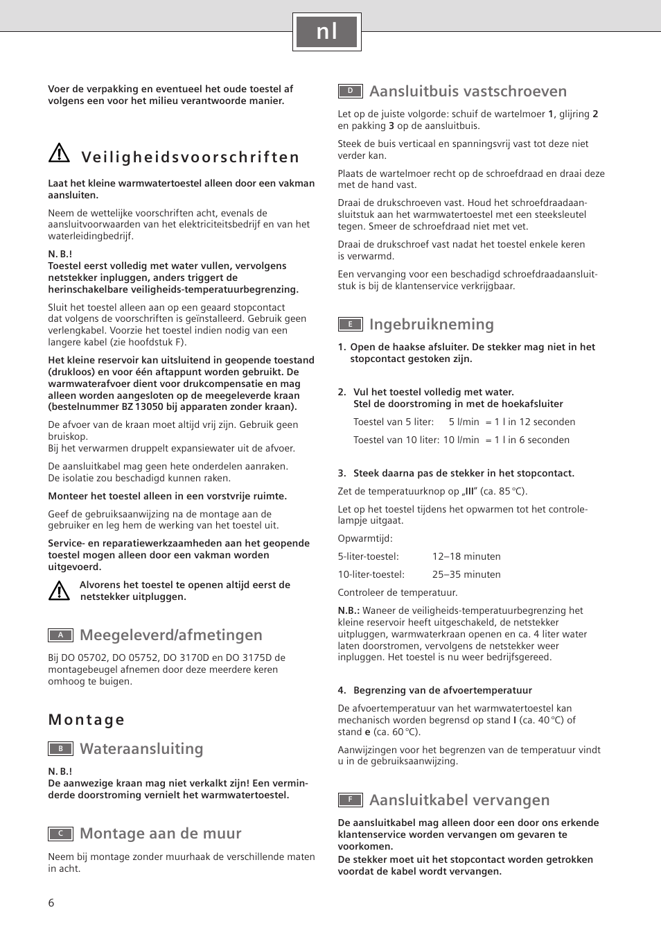 Aansluitbuis vastschroeven, Ingebruikneming, Aansluitkabel vervangen | Meegeleverd/afmetingen, Montage aan de muur | Siemens DO10702 User Manual | Page 6 / 12