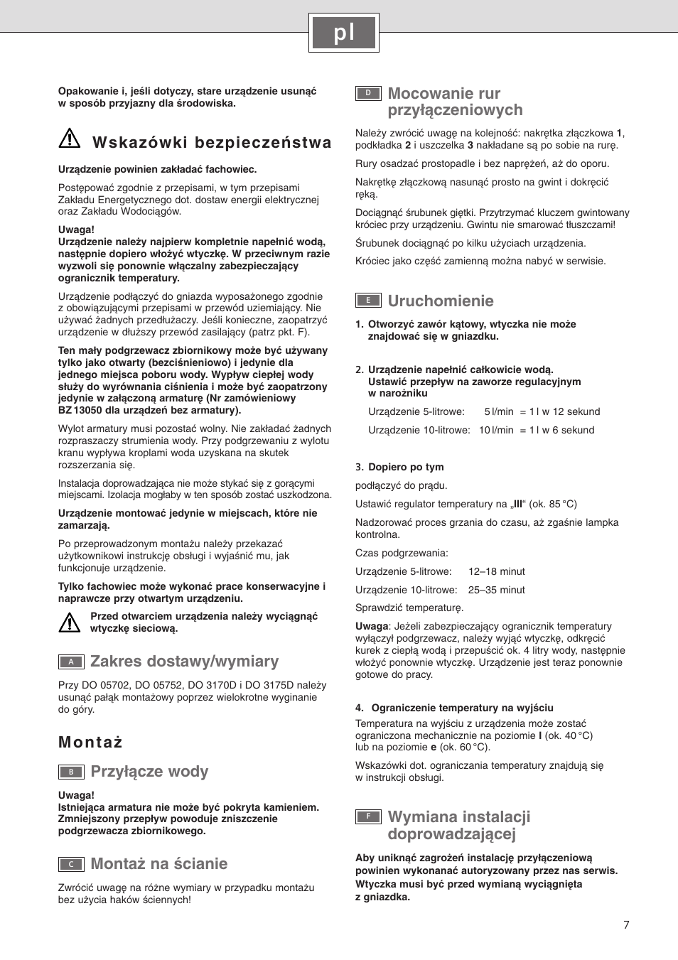 Mocowanie rur przy∏àczeniowych, Uruchomienie, Wymiana instalacji doprowadzajàcej | Wskazówki bezpieczeƒstwa, Zakres dostawy/wymiary, Monta˝ na êcianie | Siemens DO10702 User Manual | Page 7 / 12