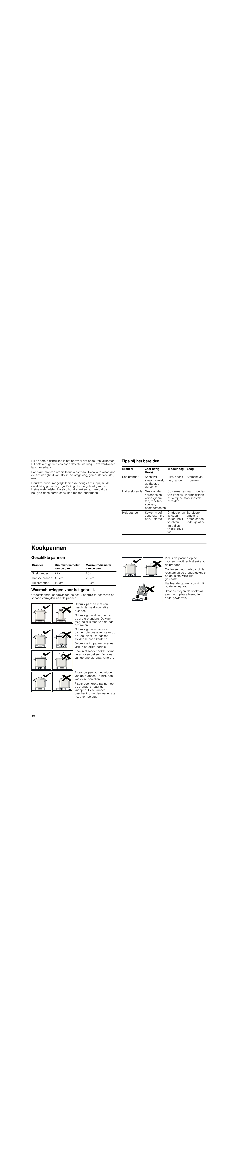 Tips bij het bereiden, Kookpannen, Geschikte pannen | Waarschuwingen voor het gebruik, Geschikte pannen waarschuwingen voor het gebruik | Siemens EG20158EU User Manual | Page 36 / 51