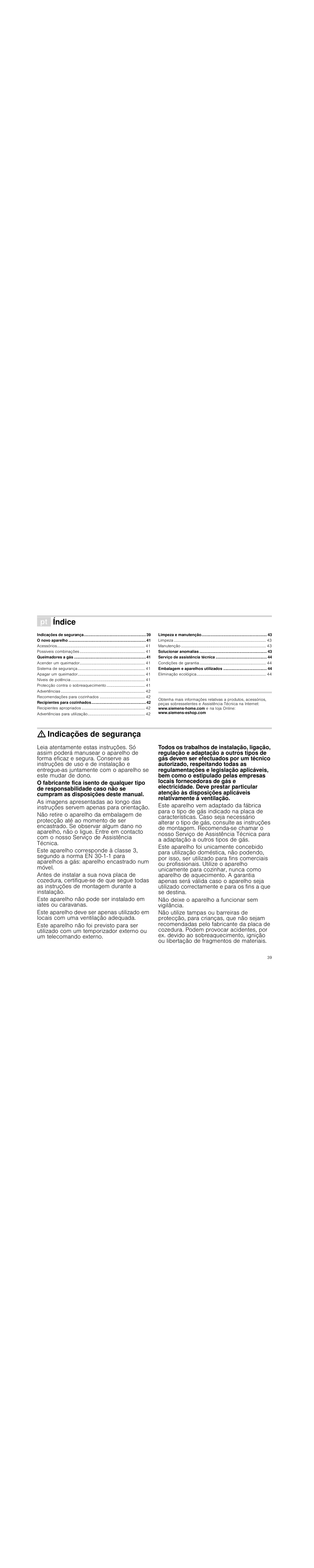 Ì índice[pt] instruções de serviço, Indicações de segurança, Não deixe o aparelho a funcionar sem vigilância | Índice | Siemens EG20158EU User Manual | Page 39 / 51