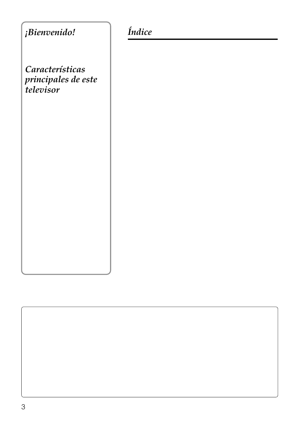 Bienvenido, Características principales de este televisor, Índice | Preparativos, Operaciones básicas, Otras funciones, Información adicional | Aiwa TV-F2000u User Manual | Page 35 / 80