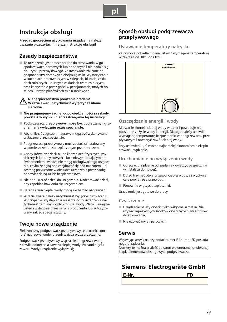 Instrukcja obsługi, Zasady bezpieczeństwa, Twoje nowe urządzenie | Sposób obsługi podgrzewacza przepływowego, Serwis, Ustawianie temperatury natrysku, Oszczędzanie energii i wody, Uruchamianie po wyłączeniu wody, Czyszczenie | Siemens DE2427415 User Manual | Page 35 / 46