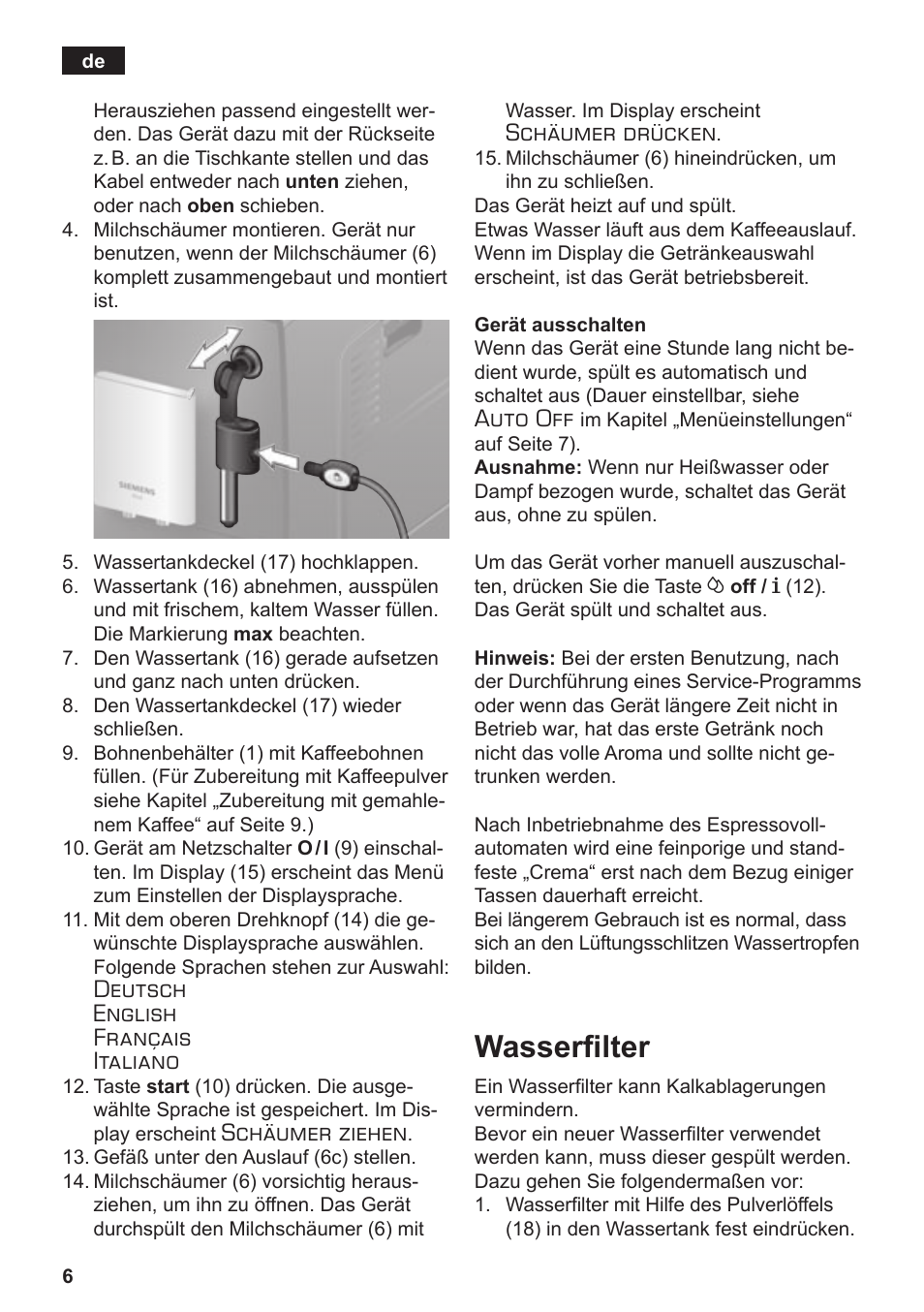 Wasserfilter, Deutsch english français italiano, Schäumer ziehen | Schäumer drücken, Auto off | Siemens TE503509DE User Manual | Page 10 / 86