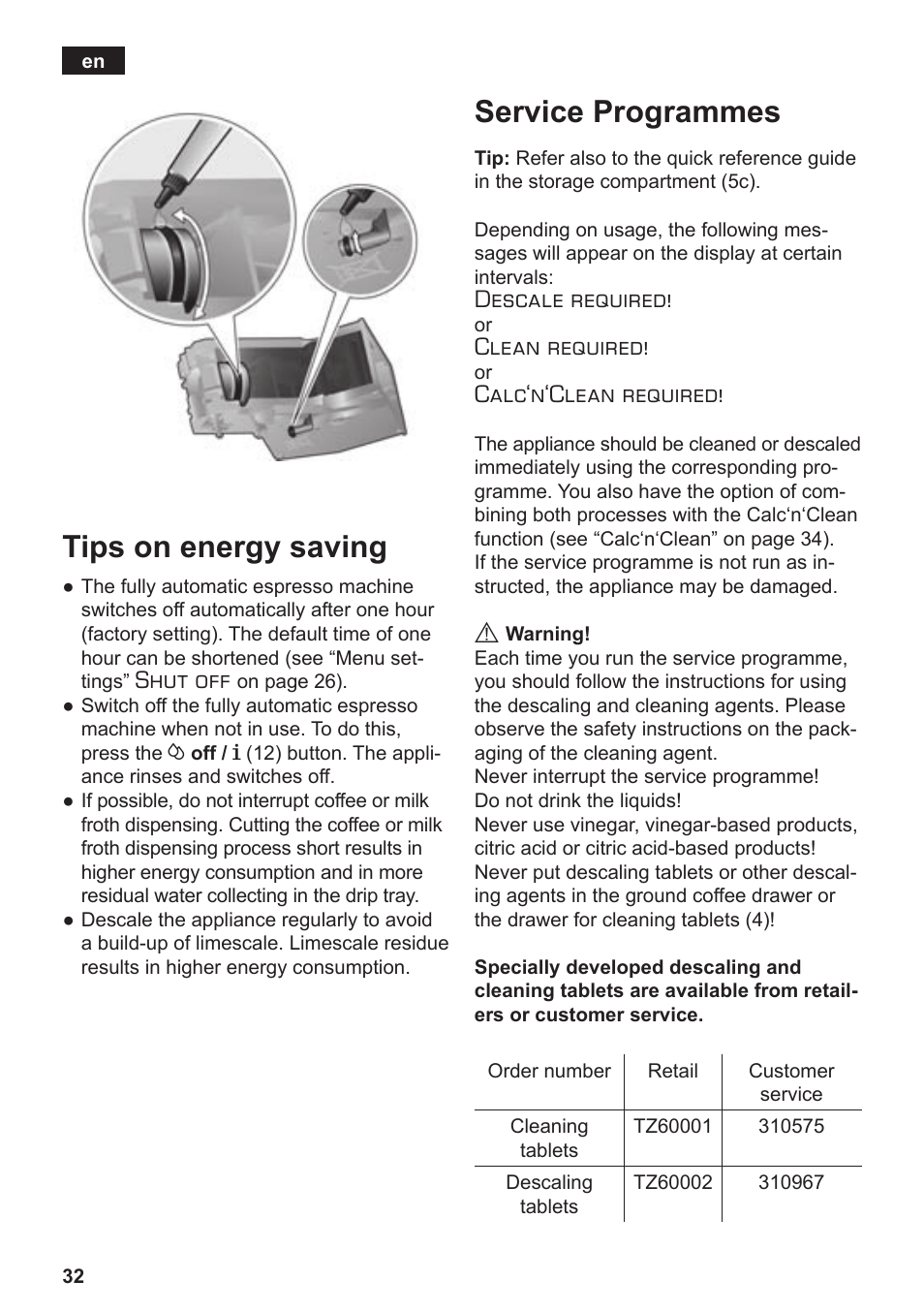 Tips on energy saving, Service programmes, Shut off | Descale required, Clean required, Calc‘n‘clean required | Siemens TE503509DE User Manual | Page 36 / 86