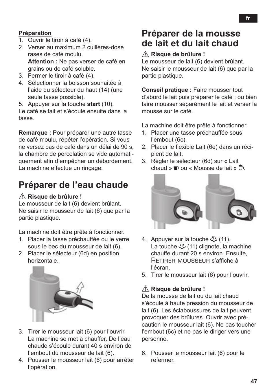 Préparer de l’eau chaude, Préparer de la mousse de lait et du lait chaud, Retirer mousseur | Siemens TE503509DE User Manual | Page 51 / 86