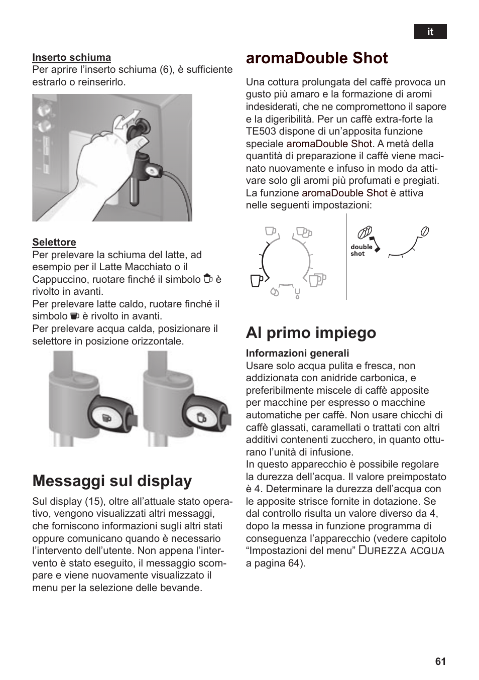 Messaggi sul display, Aromadouble shot, Al primo impiego | Durezza acqua | Siemens TE503509DE User Manual | Page 65 / 86