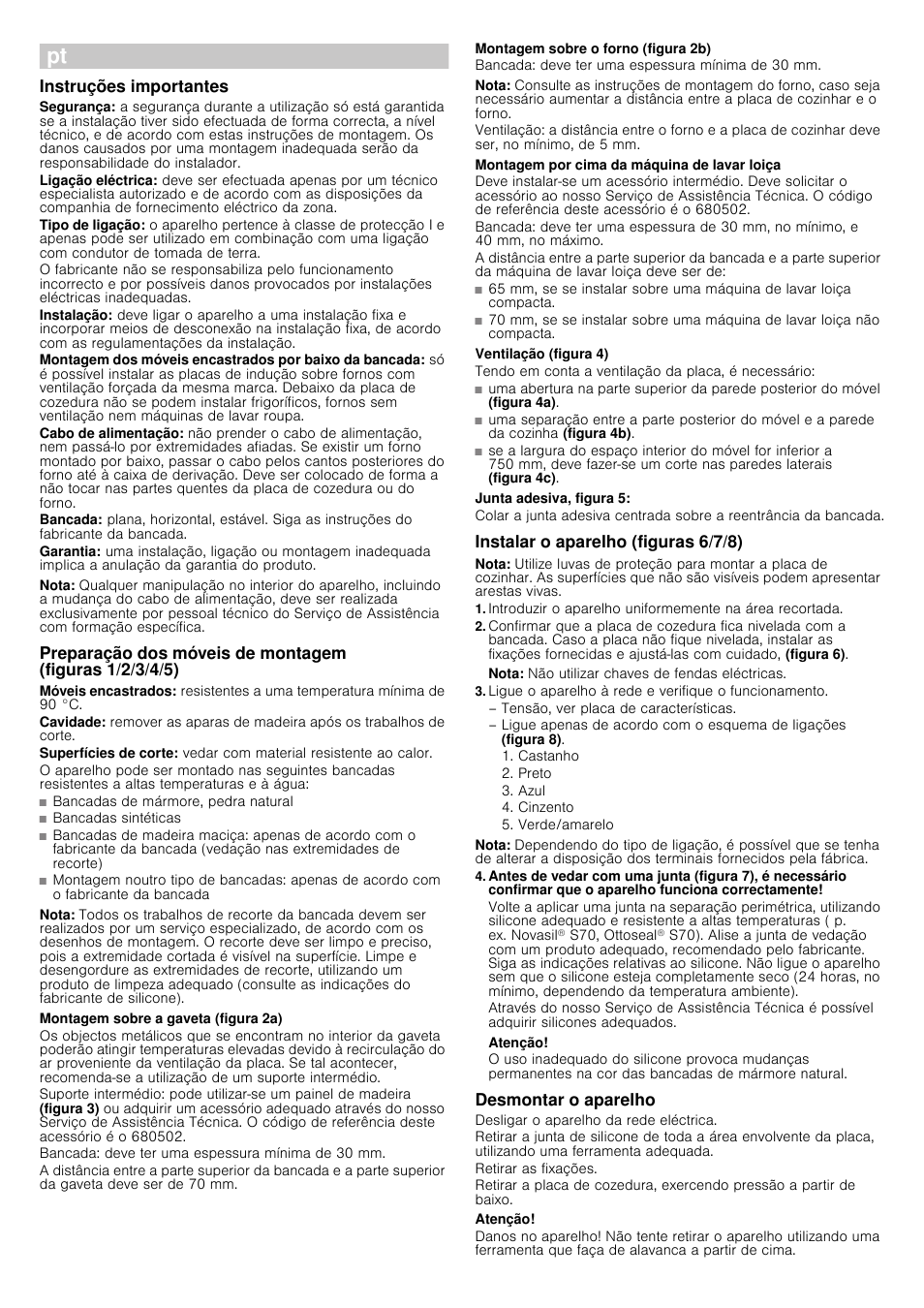 М instruções de montagem, Instruções importantes, Nota | Bancadas de mármore, pedra natural, Bancadas sintéticas, Montagem sobre a gaveta (figura 2a), Bancada: deve ter uma espessura mínima de 30 mm, Montagem sobre o forno (figura 2b), Montagem por cima da máquina de lavar loiça, Ventilação (figura 4) | Siemens EH801SN27E User Manual | Page 11 / 18