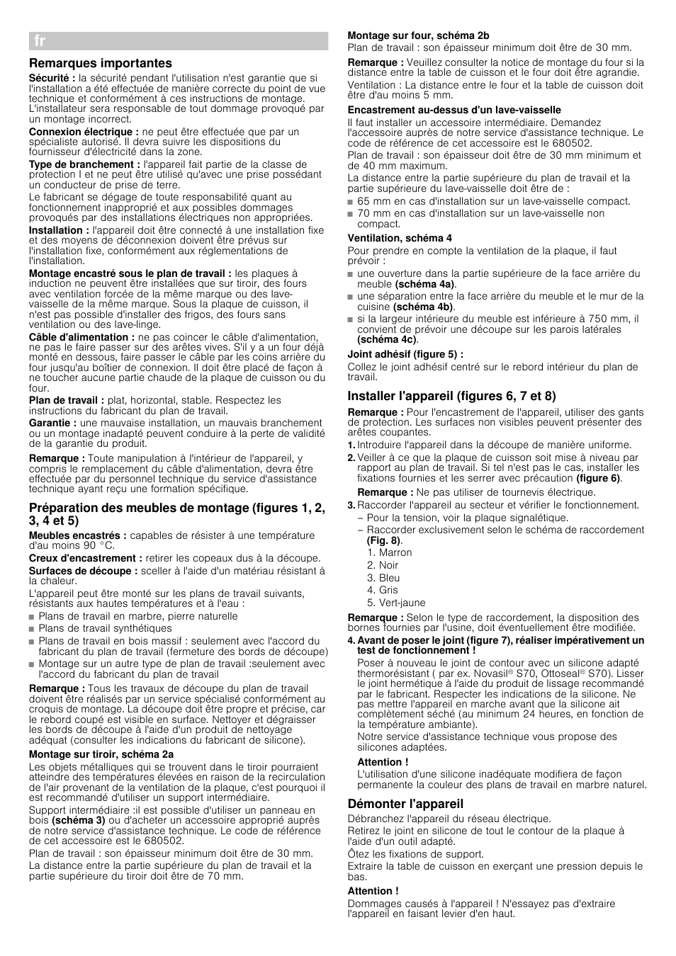 Þ notice de montage, Remarques importantes, Remarque | Plans de travail en marbre, pierre naturelle, Plans de travail synthétiques, Montage sur tiroir, schéma 2a, Montage sur four, schéma 2b, Encastrement au-dessus d'un lave-vaisselle, Ventilation, schéma 4, Joint adhésif (figure 5) | Siemens EH801SN27E User Manual | Page 7 / 18