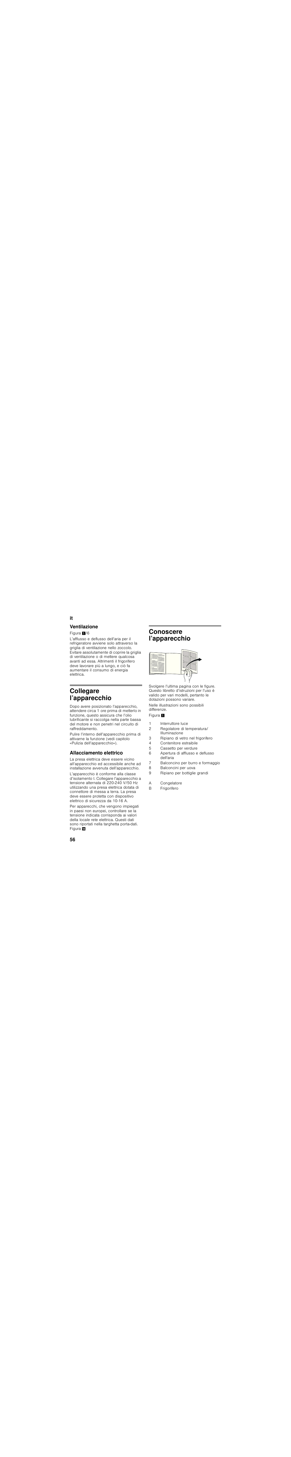 Ventilazione, Collegare l’apparecchio, Allacciamento elettrico | Conoscere l’apparecchio | Siemens KU15LA65 User Manual | Page 56 / 86