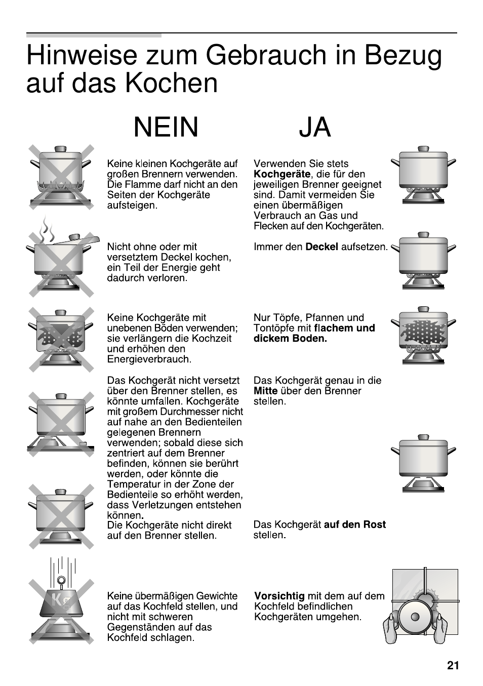 Hinweise zum gebrauch in bezug auf das kochen | Siemens EG20158EU User Manual | Page 23 / 98