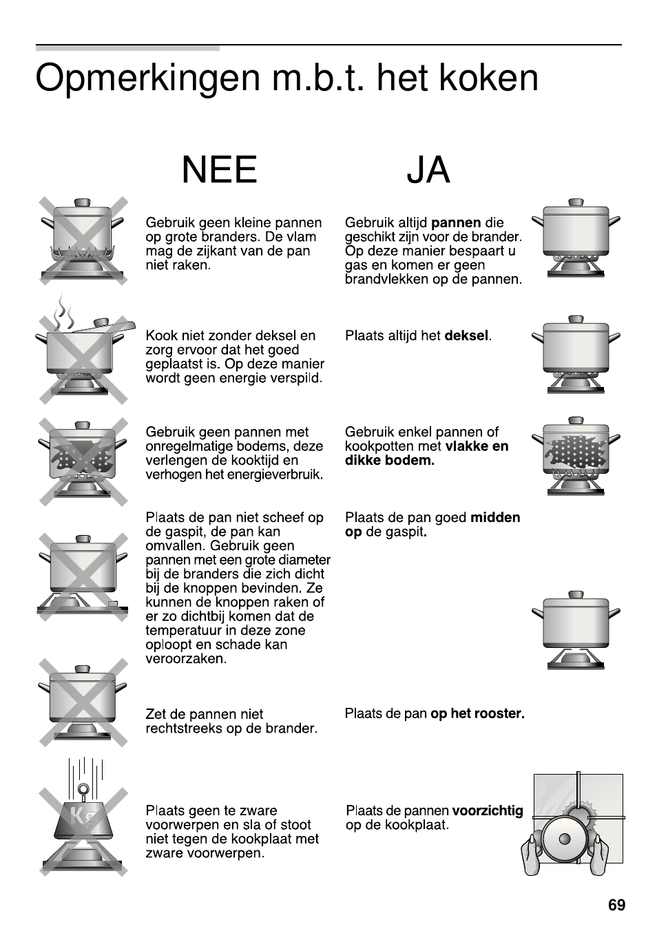 Opmerkingen m.b.t. het koken | Siemens EG20158EU User Manual | Page 71 / 98