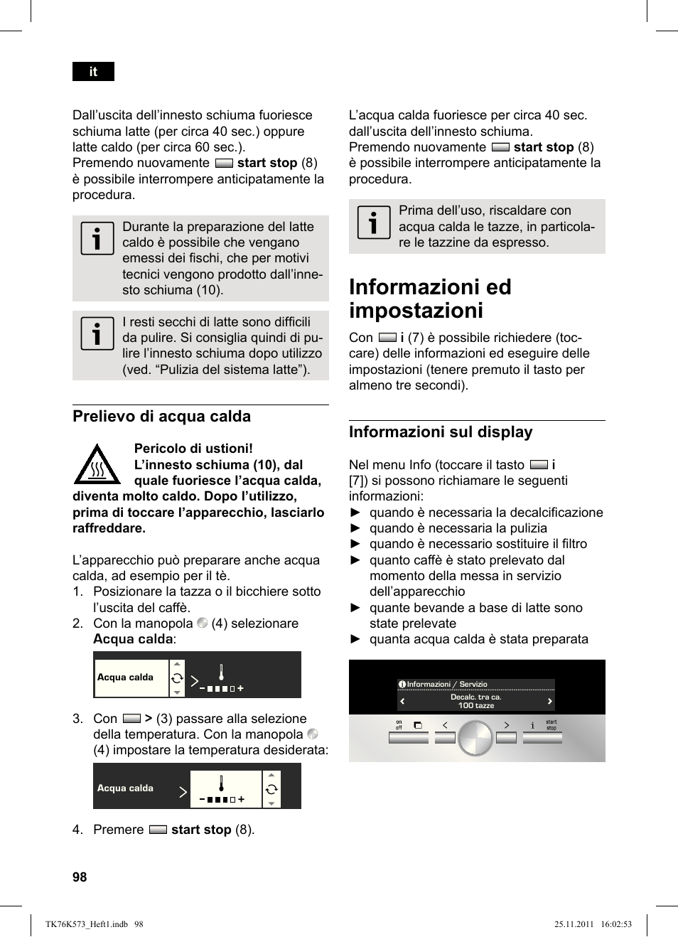 Informazioni ed impostazioni, Prelievo di acqua calda, Informazioni sul display | Siemens TK76K573 User Manual | Page 100 / 176