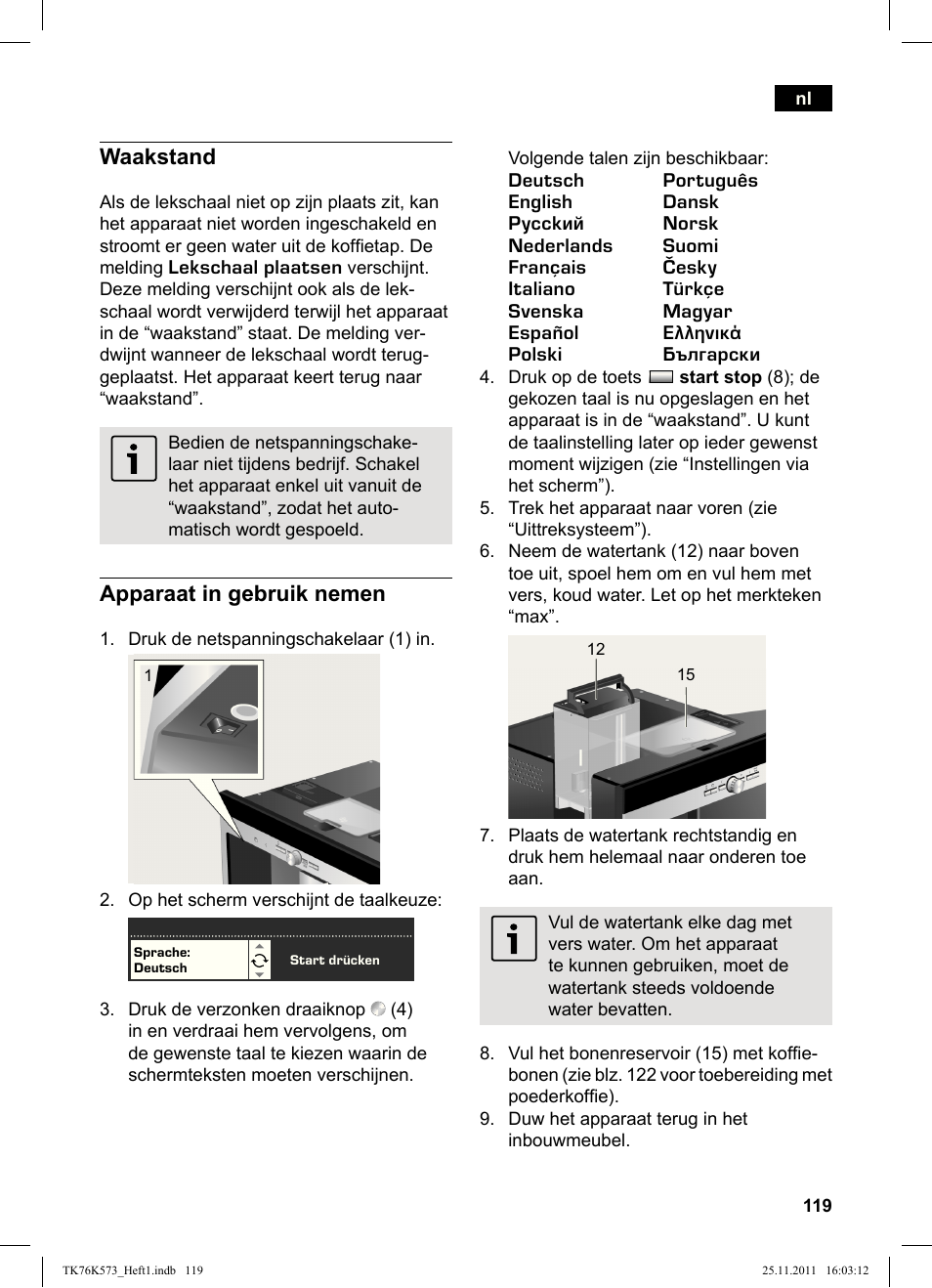 Waakstand, Apparaat in gebruik nemen | Siemens TK76K573 User Manual | Page 121 / 176