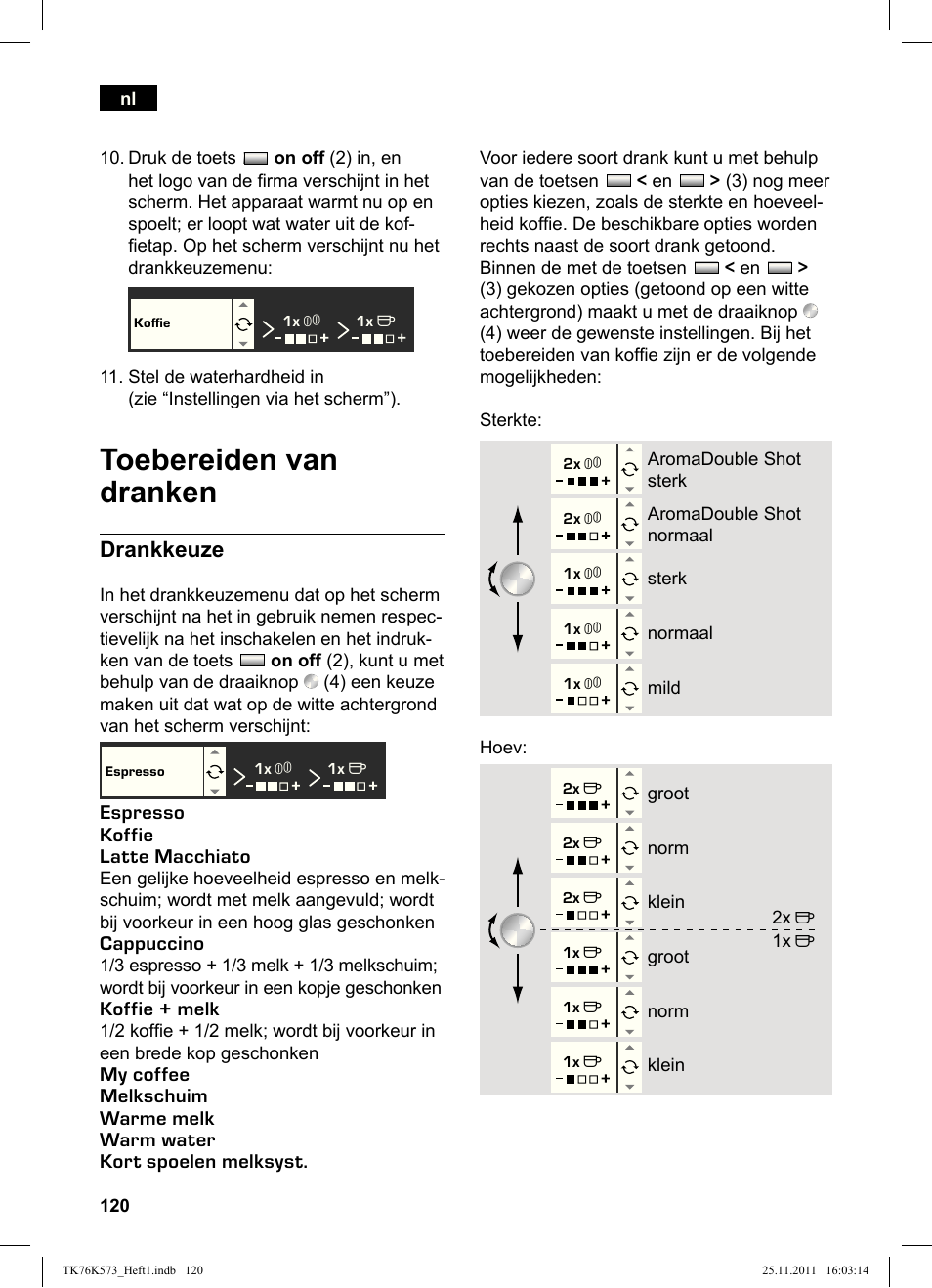 Toebereiden van dranken, Drankkeuze | Siemens TK76K573 User Manual | Page 122 / 176