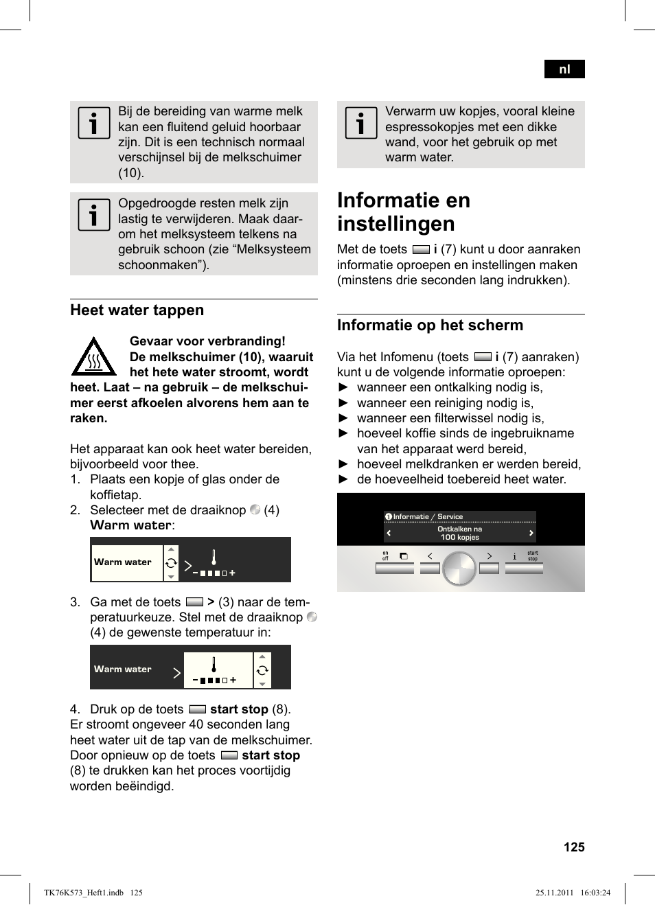 Informatie en instellingen, Heet water tappen, Informatie op het scherm | Siemens TK76K573 User Manual | Page 127 / 176