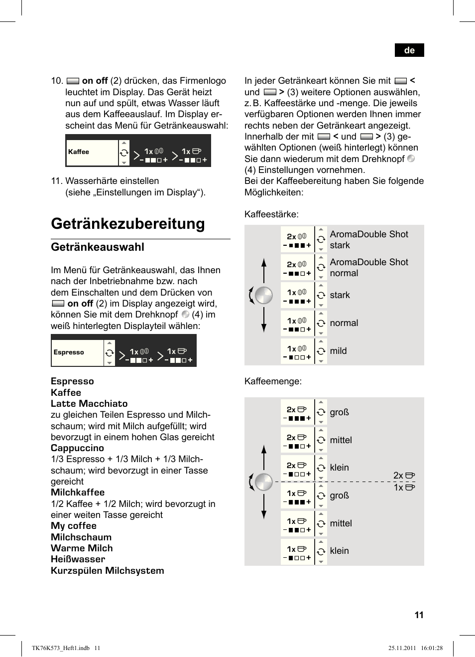 Getränkezubereitung, Getränkeauswahl | Siemens TK76K573 User Manual | Page 13 / 176