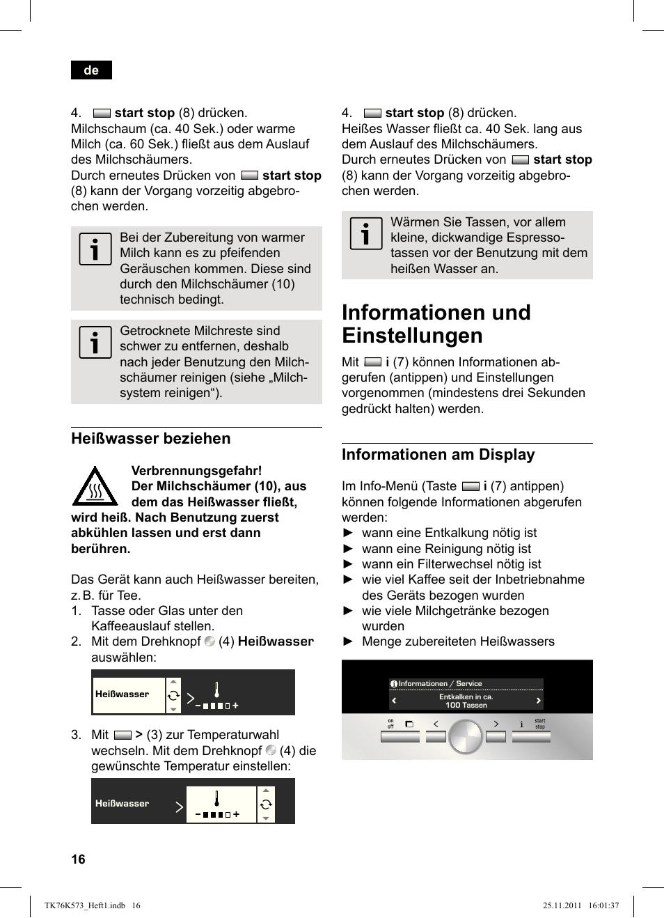 Informationen und einstellungen, Informationen am display, Heißwasser beziehen | Siemens TK76K573 User Manual | Page 18 / 176