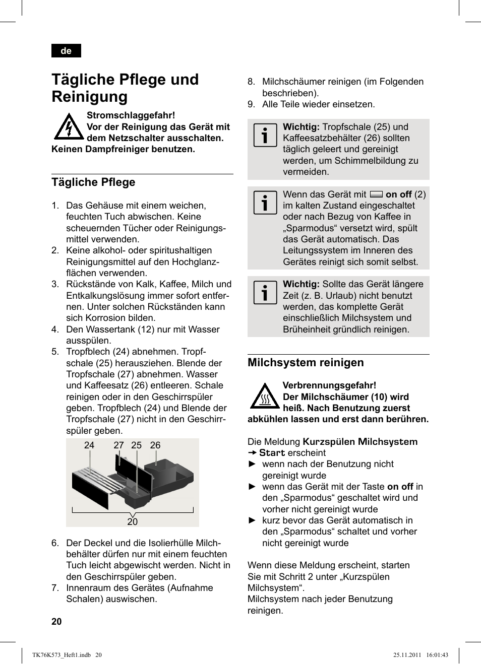 Tägliche pl ege und reinigung, Tägliche pl ege, Milchsystem reinigen | Siemens TK76K573 User Manual | Page 22 / 176