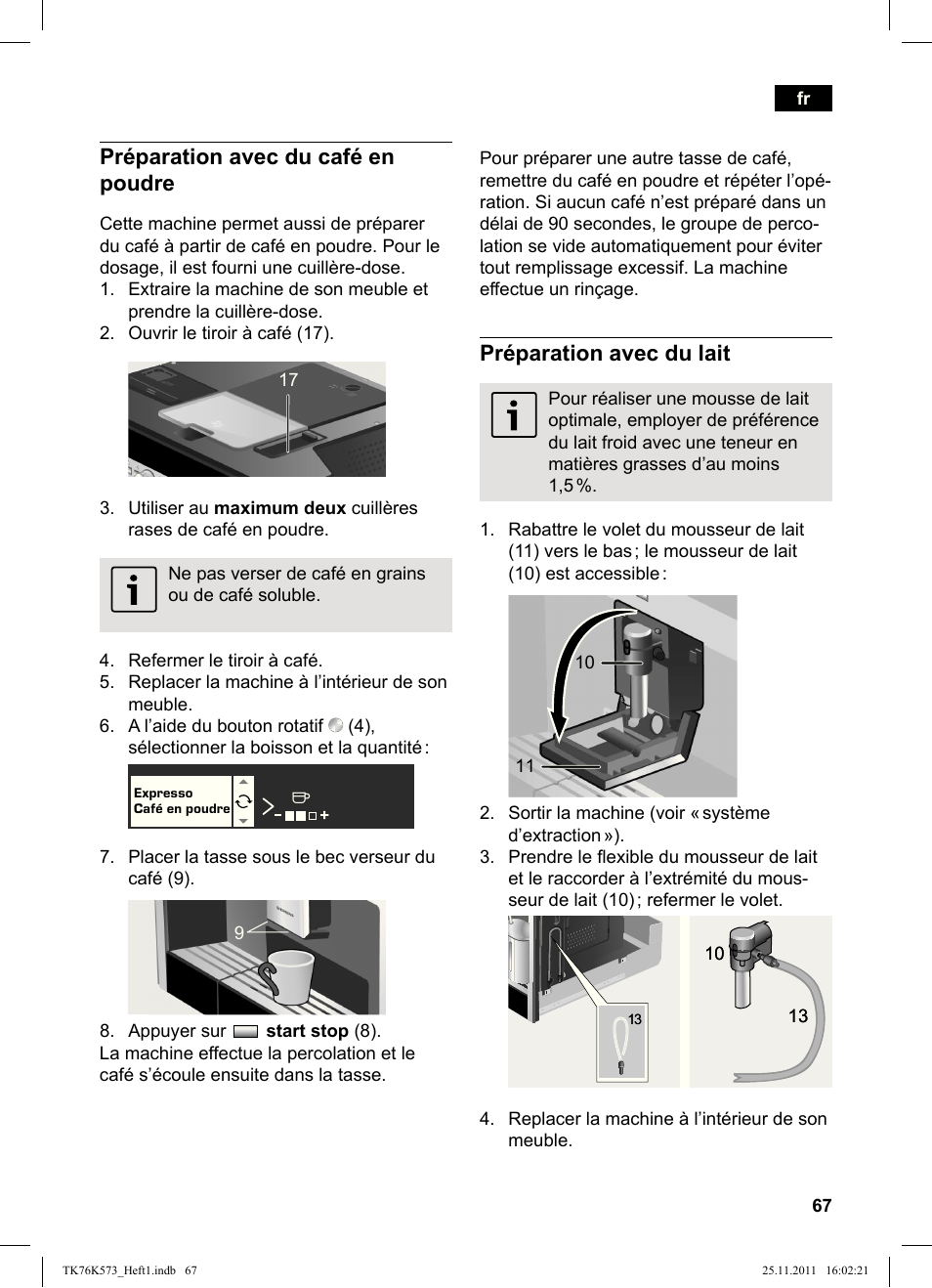 Préparation avec du café en poudre, Préparation avec du lait | Siemens TK76K573 User Manual | Page 69 / 176