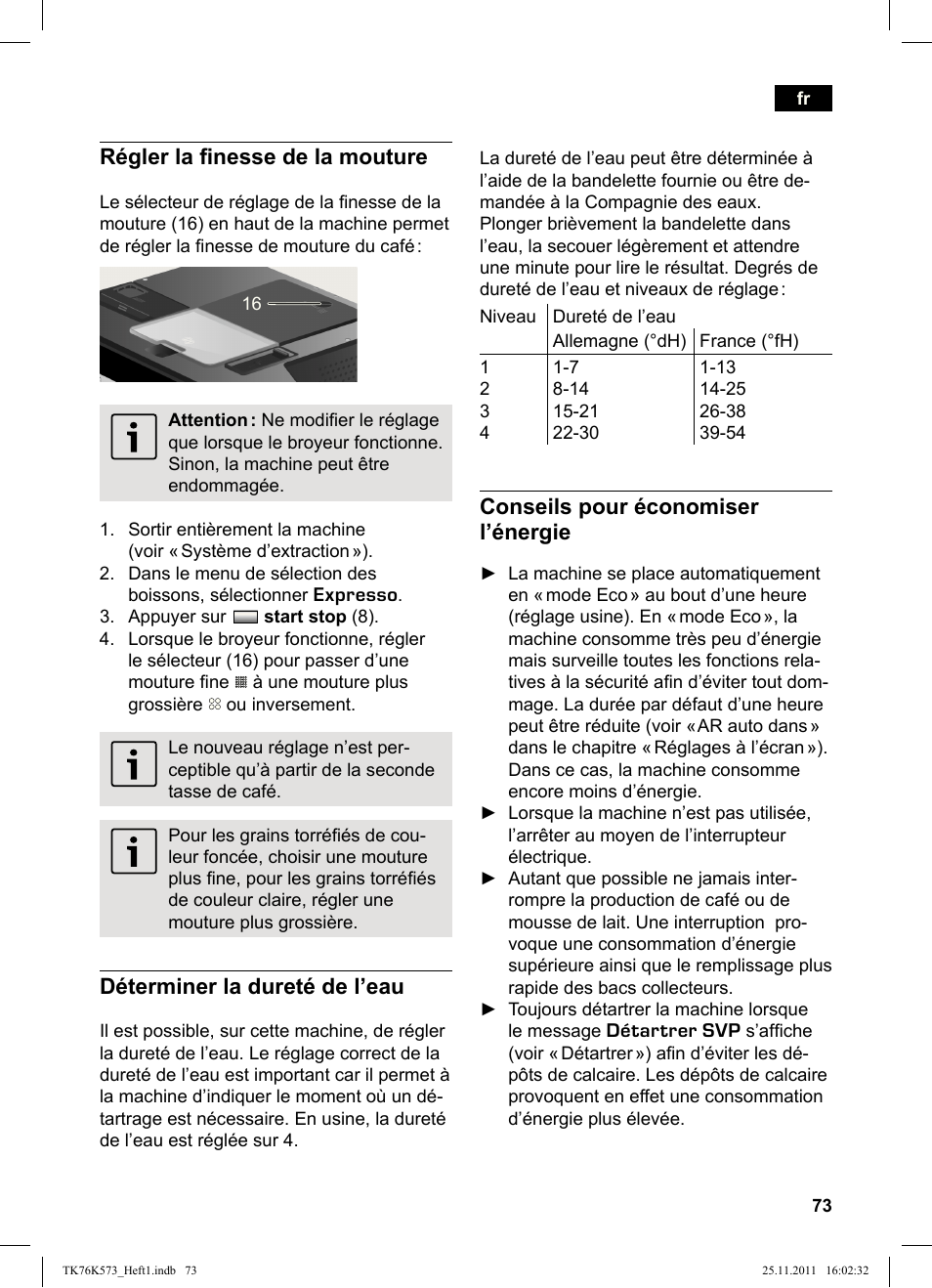 Régler la i nesse de la mouture, Déterminer la dureté de l’eau, Conseils pour économiser l’énergie | Siemens TK76K573 User Manual | Page 75 / 176