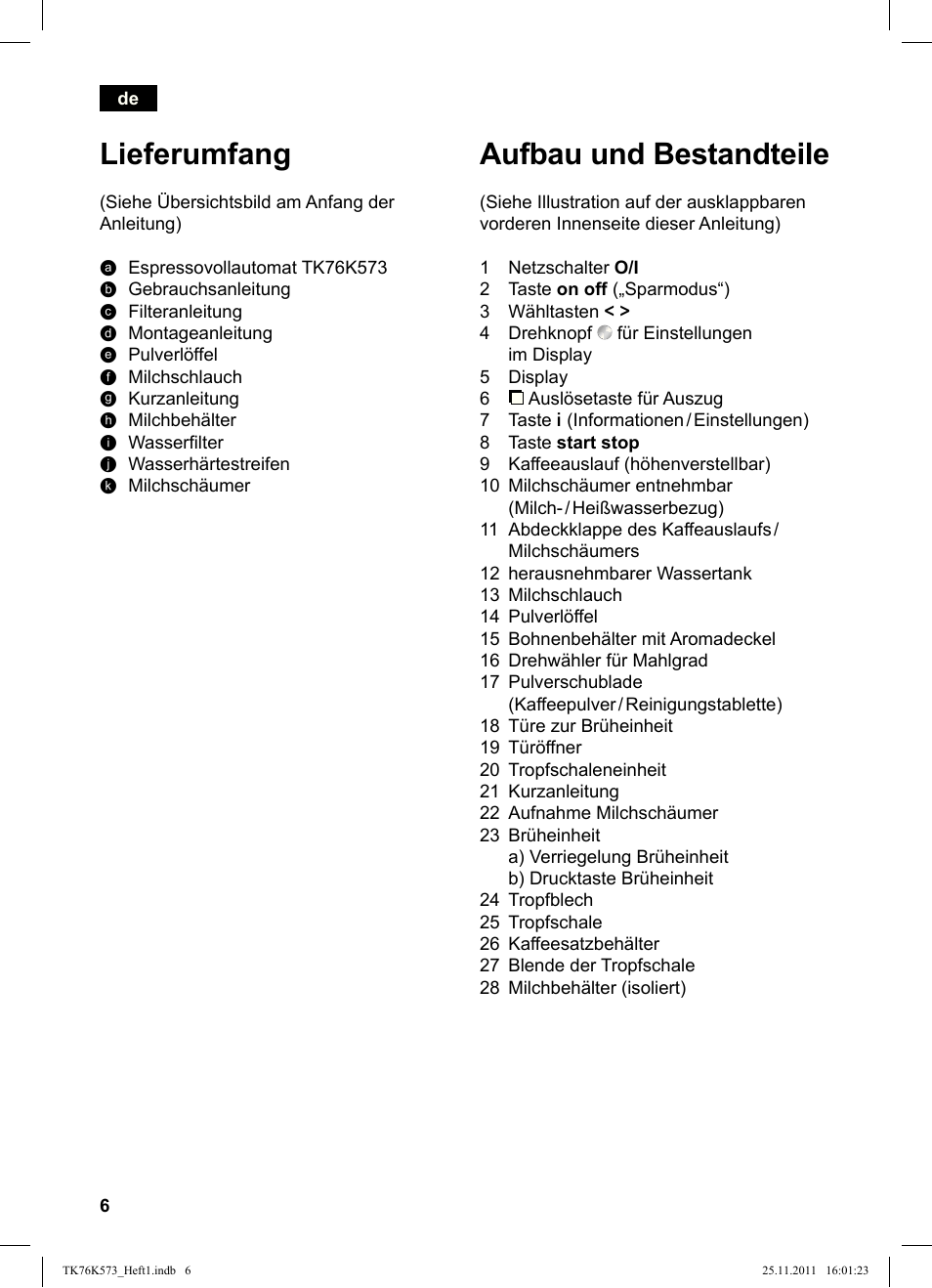 Lieferumfang, Aufbau und bestandteile | Siemens TK76K573 User Manual | Page 8 / 176