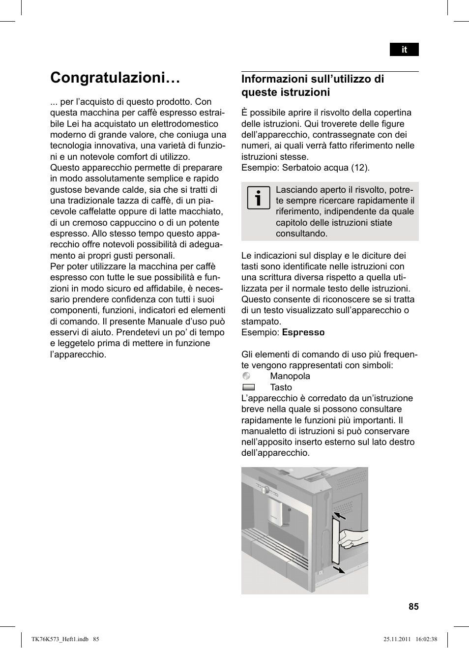 Congratulazioni, Informazioni sull’utilizzo di queste istruzioni | Siemens TK76K573 User Manual | Page 87 / 176