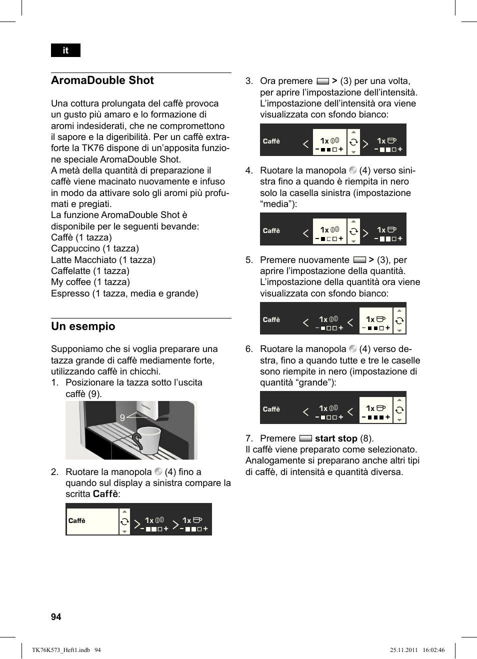 Aromadouble shot, Un esempio | Siemens TK76K573 User Manual | Page 96 / 176