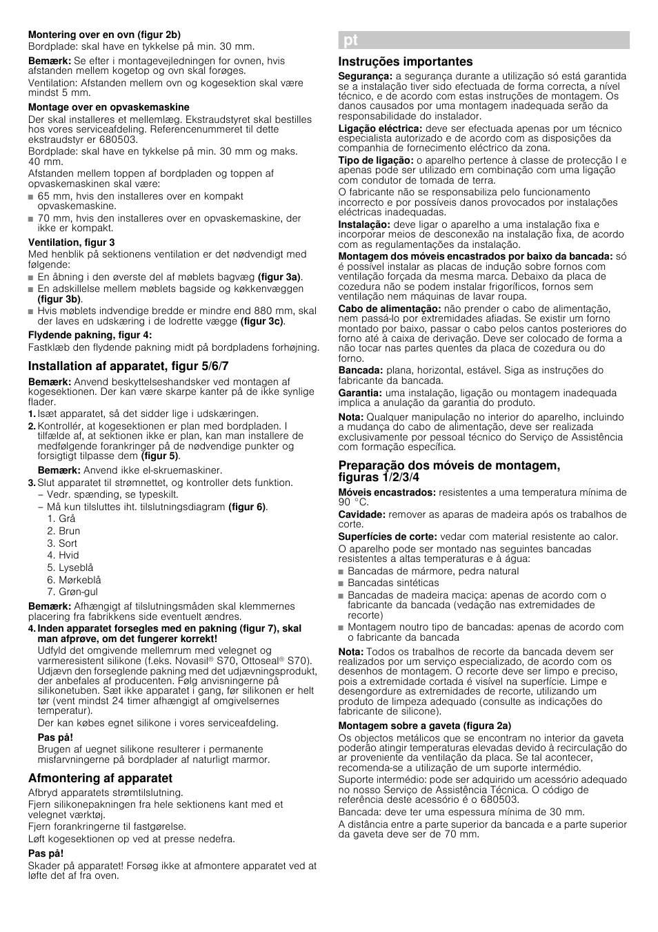Montering over en ovn (figur 2b), Bordplade: skal have en tykkelse på min. 30 mm, Bemærk | Montage over en opvaskemaskine, Ventilation, figur 3, Flydende pakning, figur 4, Installation af apparatet, figur 5/6/7, Isæt apparatet, så det sidder lige i udskæringen, Pas på, Afmontering af apparatet | Siemens EH901SK11 User Manual | Page 10 / 18