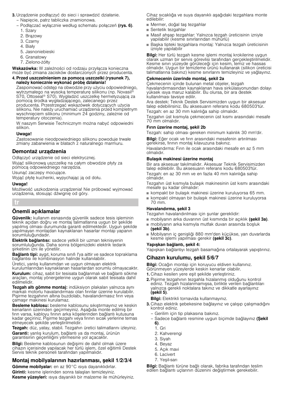 Wskazówka, Uwaga, Demontaż urządzenia | Odłączyć urządzenie od sieci elektrycznej, Usunąć zaczepy mocujące, Wyjąć płytę kuchenki, wypychając ją od dołu, Önemli açıklamalar, Bilgi, Montaj mobilyalarının hazırlanması, şekil 1/2/3/4, Gömme mobilyalar: en az 90°c ısıya dayanıklıdırlar | Siemens EH901SK11 User Manual | Page 16 / 18