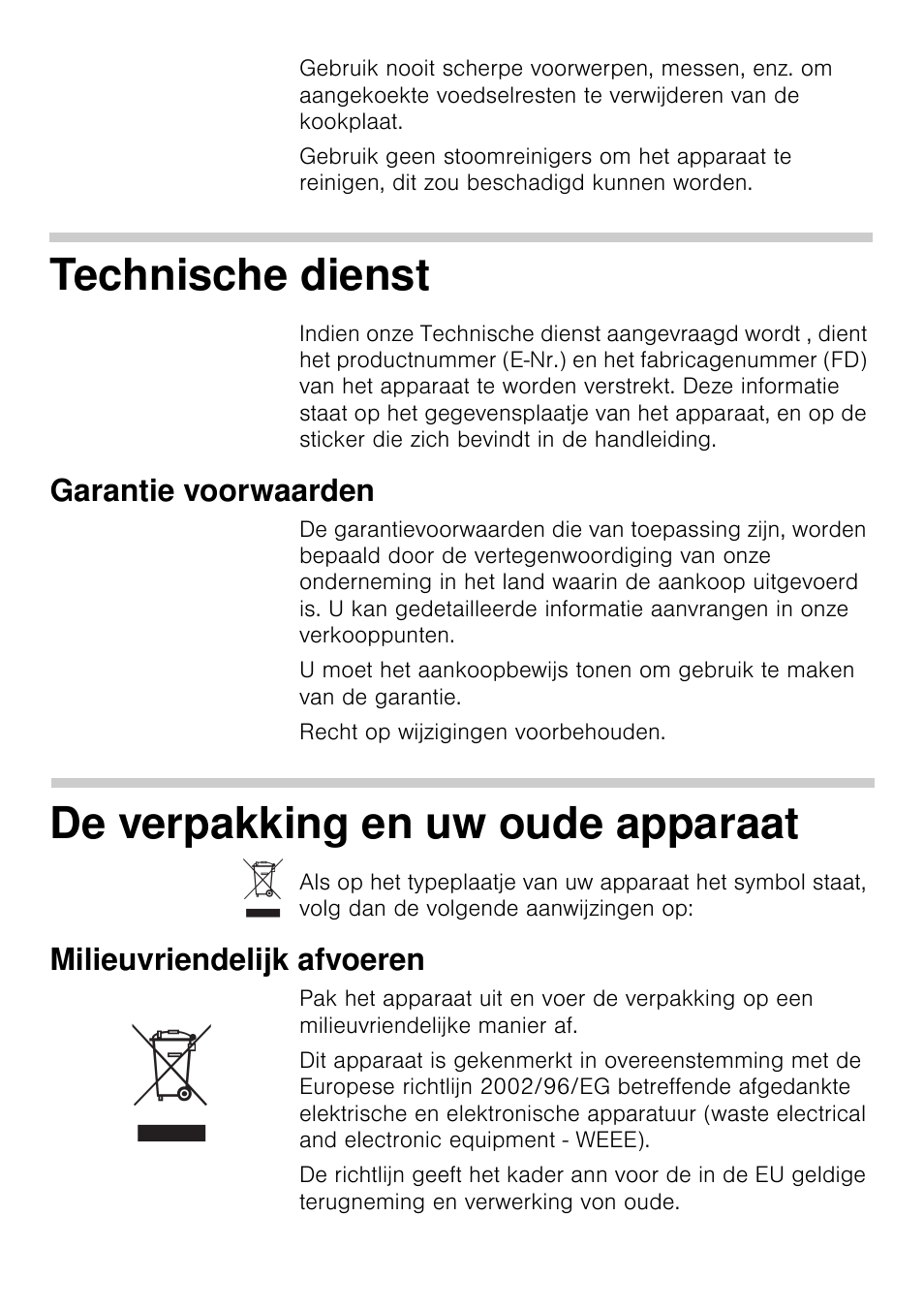 Technische dienst, Garantie voorwaarden, De verpakking en uw oude apparaat | Milieuvriendelijk afvoeren | Siemens EA125501 User Manual | Page 25 / 101