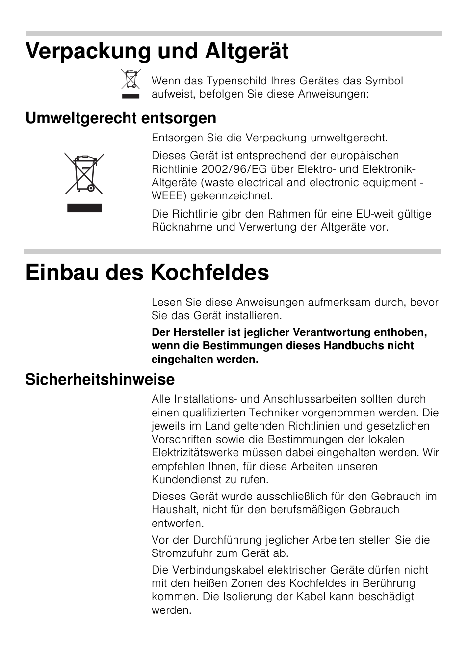 Verpackung und altgerät, Umweltgerecht entsorgen, Einbau des kochfeldes | Sicherheitshinweise | Siemens EA125501 User Manual | Page 8 / 101