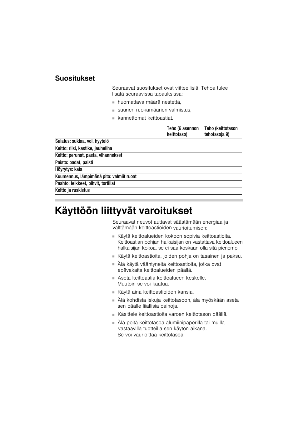 Käyttöön liittyvät varoitukset, Suositukset | Siemens EA125501 User Manual | Page 86 / 101