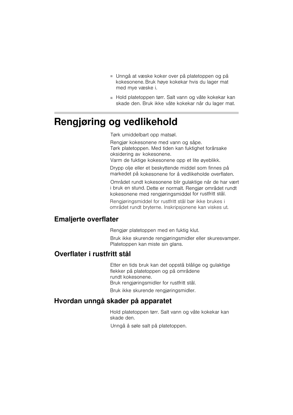 Rengjøring og vedlikehold, Emaljerte overflater, Overflater i rustfritt stål | Hvordan unngå skader på apparatet | Siemens EA125501 User Manual | Page 96 / 101