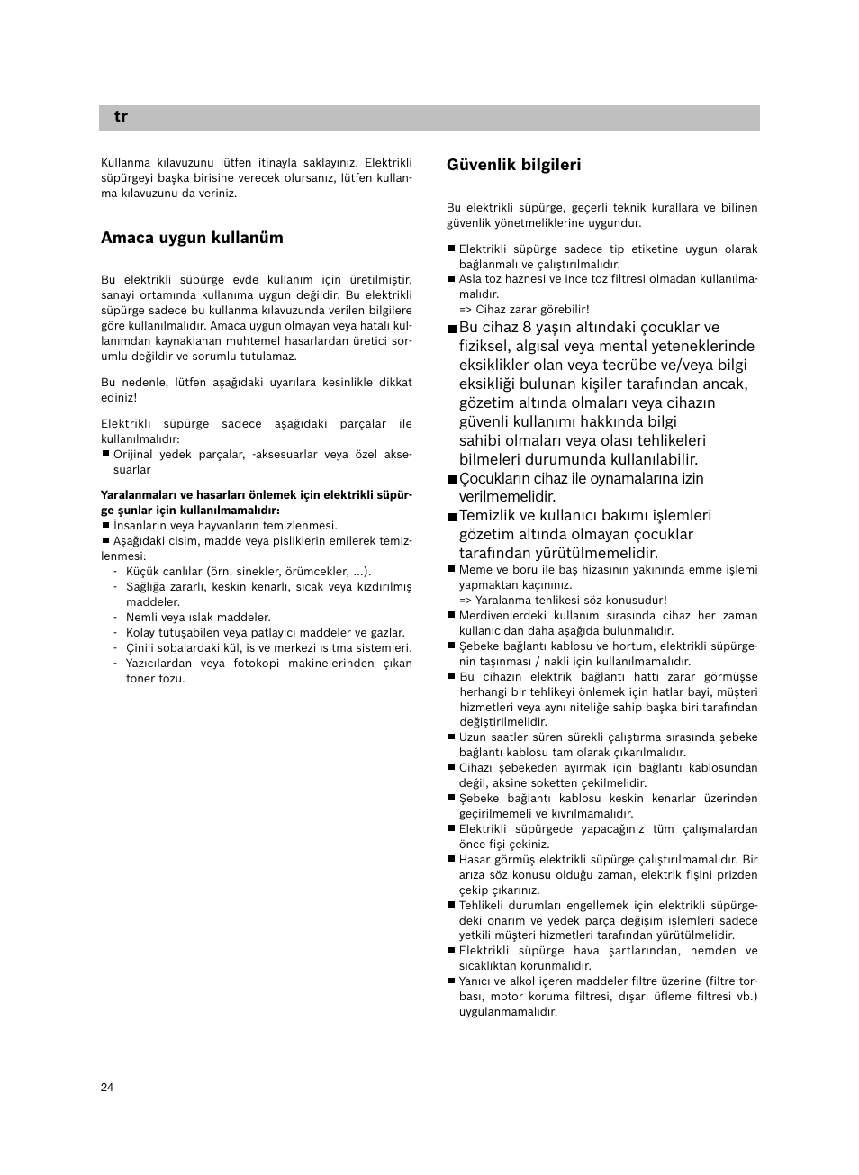 Güvenlik bilgileri, De it it tr, Amaca uygun kullanűm | Siemens VS06G2424 User Manual | Page 25 / 108