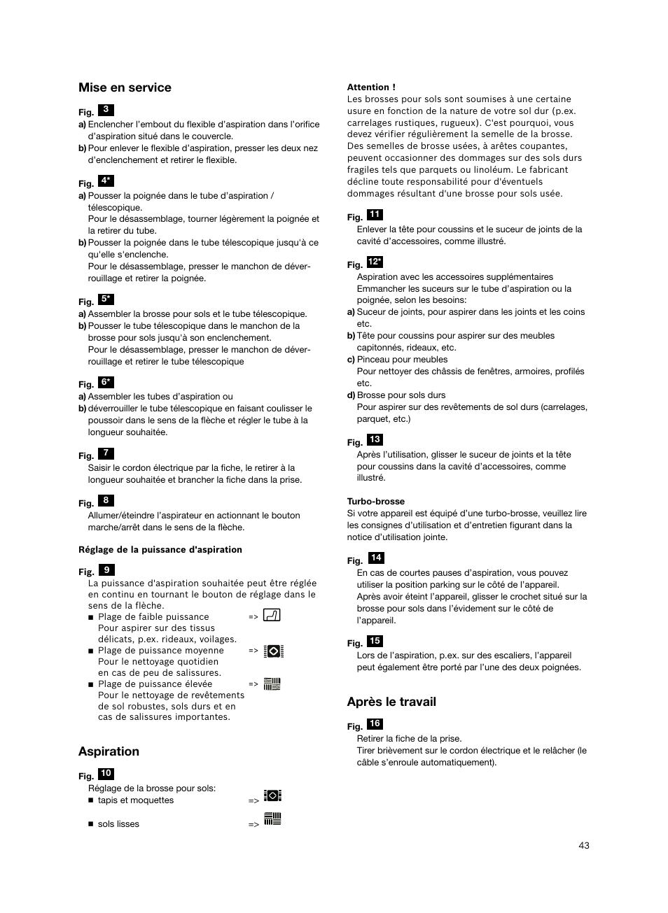 Mise en service, Aspiration, Après le travail | Siemens VS06G2424 User Manual | Page 44 / 108