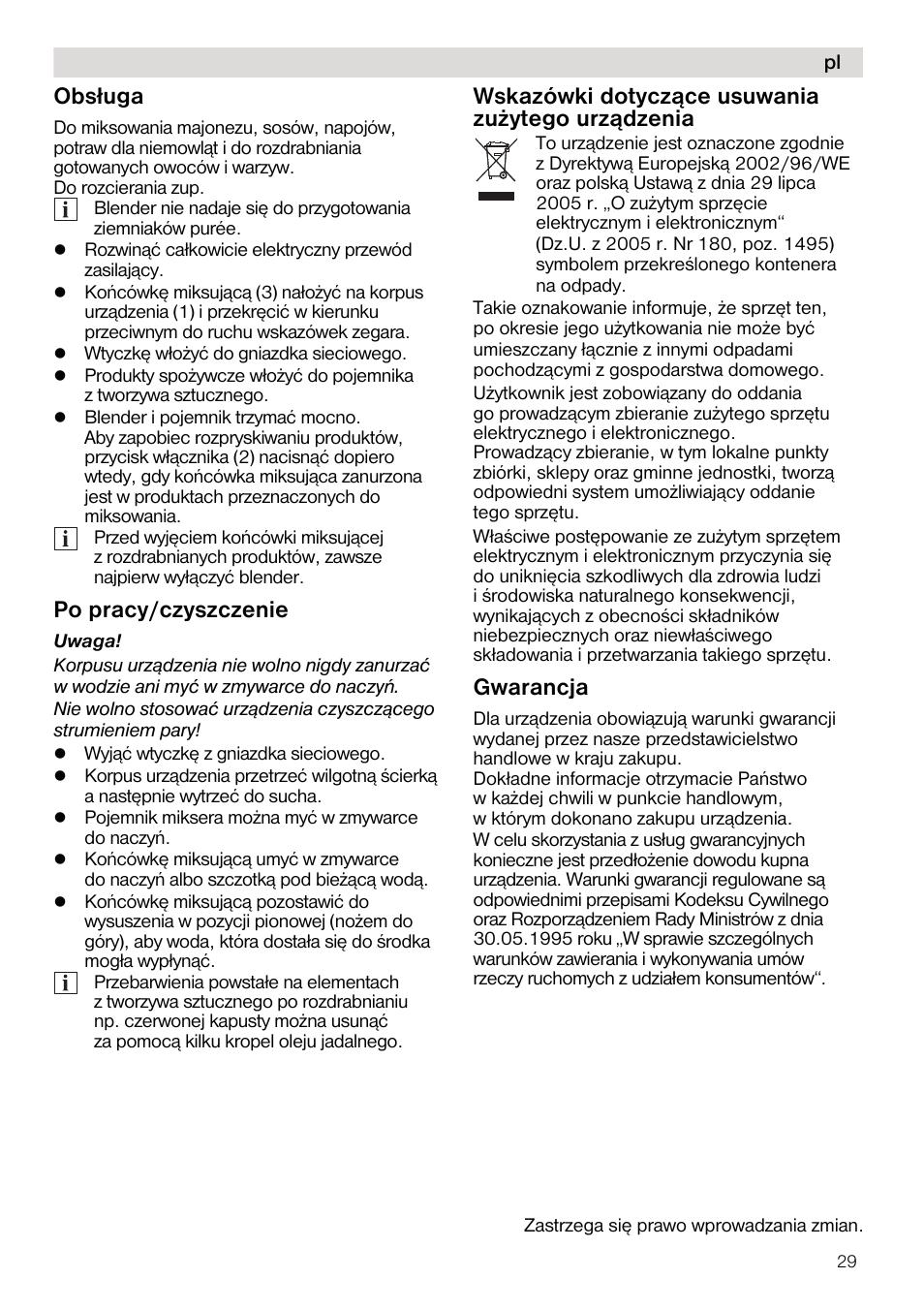 Obsługa, Po pracy/czyszczenie, Wskazówki dotycz¹ce usuwania zu¿ytego urz¹dzenia | Gwarancja | Siemens MQ5B100N User Manual | Page 29 / 44