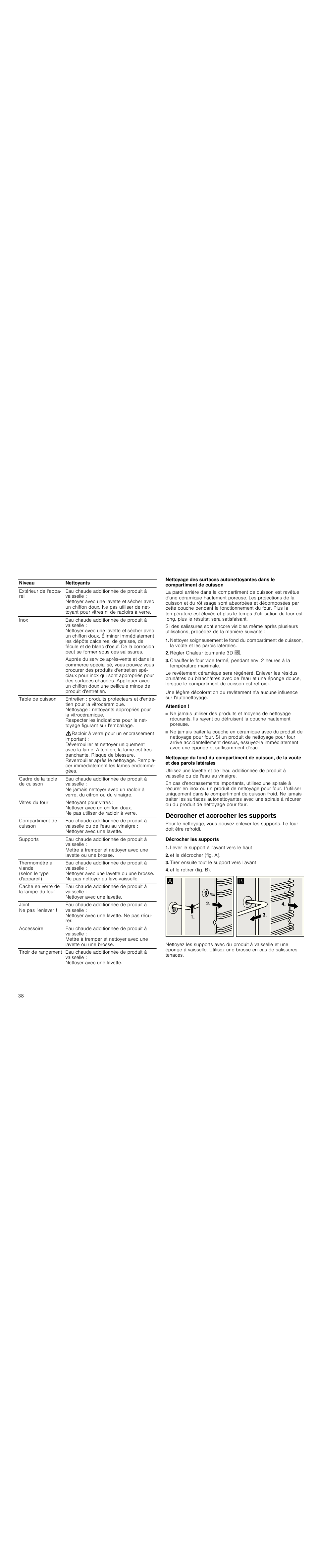 Régler chaleur tournante 3d, Attention, Décrocher et accrocher les supports | Décrocher les supports, Lever le support à l'avant vers le haut, Et le décrocher (fig. a), Tirer ensuite tout le support vers l'avant, Et le retirer (fig. b) | Siemens HC744540 User Manual | Page 38 / 100