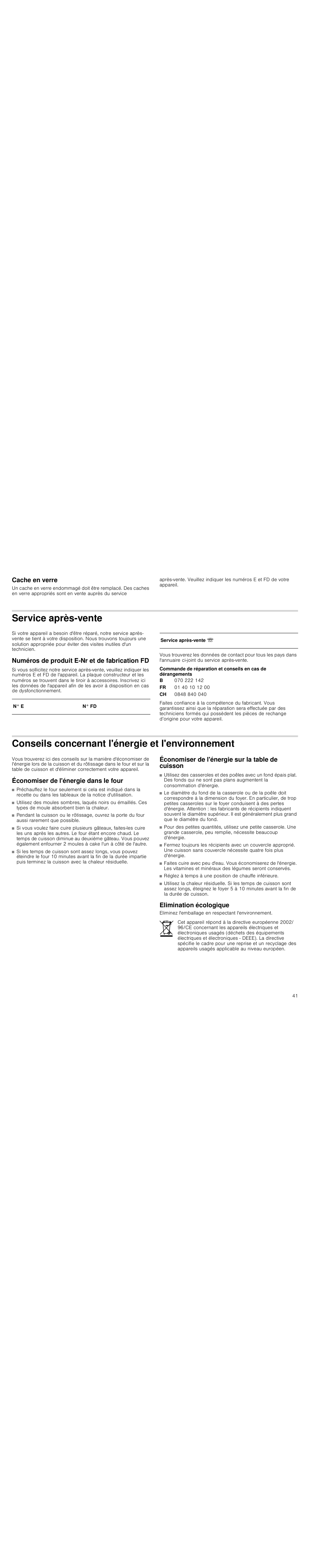 Cache en verre, Service après-vente, Numéros de produit e-nr et de fabrication fd | Conseils concernant l'énergie et l'environnement, Économiser de l'énergie dans le four, Économiser de l'énergie sur la table de cuisson, Elimination écologique | Siemens HC744540 User Manual | Page 41 / 100