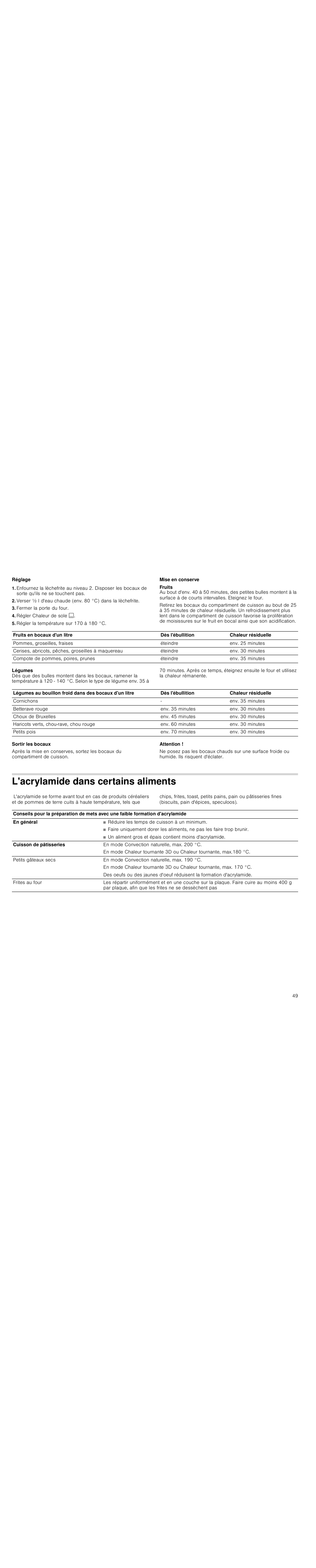 Réglage, Fermer la porte du four, Régler chaleur de sole | Régler la température sur 170 à 180 °c, Mise en conserve, Sortir les bocaux, Attention, L'acrylamide dans certains aliments | Siemens HC744540 User Manual | Page 49 / 100