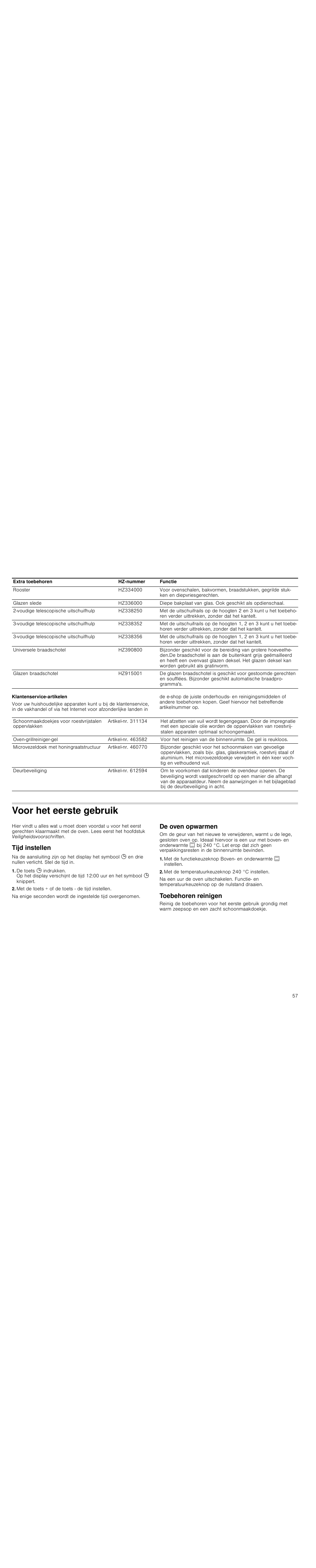 Klantenservice­artikelen, Voor het eerste gebruik, Tijd instellen | Met de toets + of de toets - de tijd instellen, De oven opwarmen, Met de temperatuurkeuzeknop 240 °c instellen, Toebehoren reinigen | Siemens HC744540 User Manual | Page 57 / 100