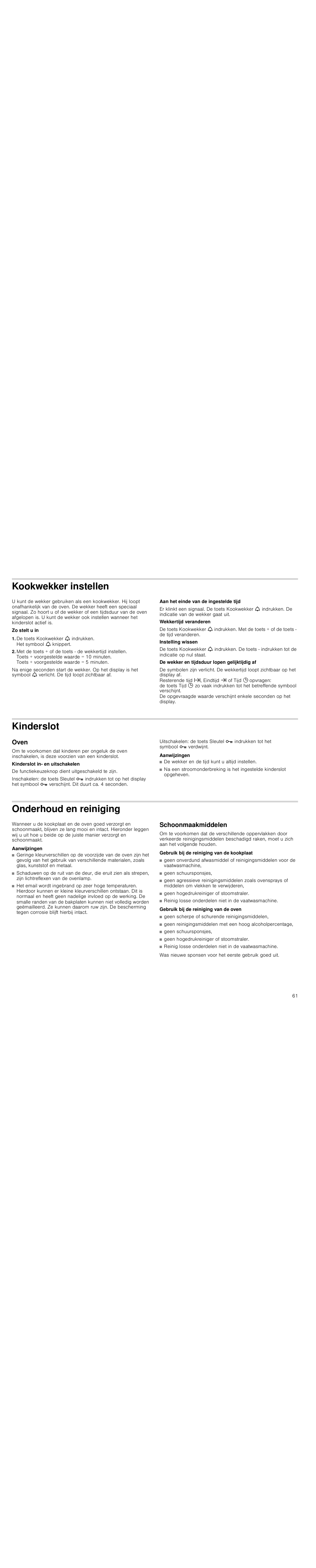 Kookwekker instellen, Kinderslot, Oven | Aanwijzingen, Onderhoud en reiniging, Schoonmaakmiddelen, Gebruik bij de reiniging van de kookplaat, Gebruik bij de reiniging van de oven | Siemens HC744540 User Manual | Page 61 / 100