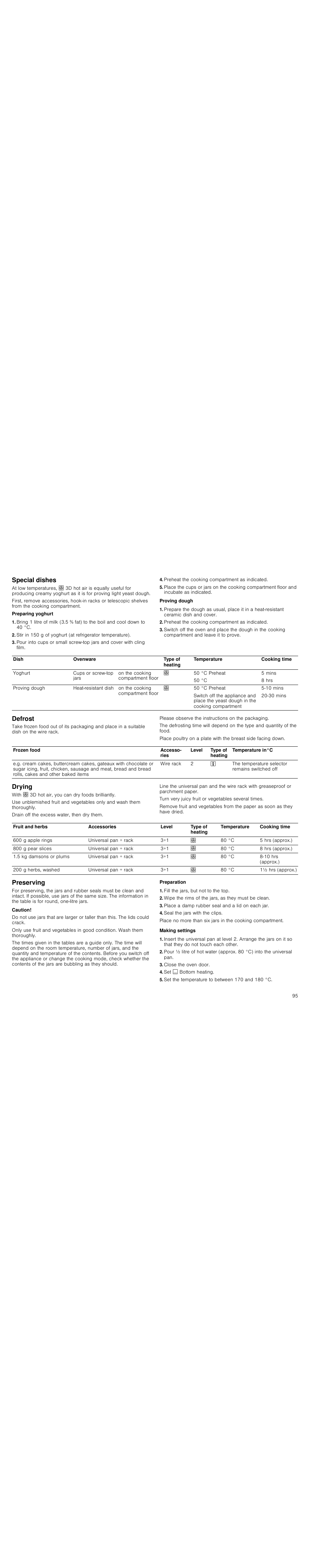 Special dishes, Preheat the cooking compartment as indicated, Defrost | Drying, Preserving, Caution, Preparation, Fill the jars, but not to the top, Wipe the rims of the jars, as they must be clean, Place a damp rubber seal and a lid on each jar | Siemens HC744540 User Manual | Page 95 / 100