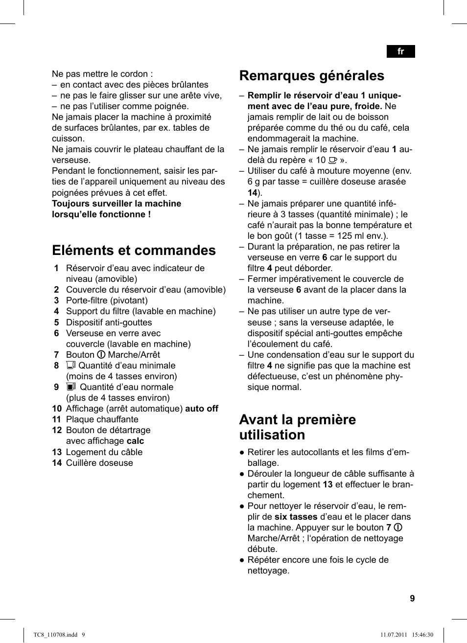 Eléments et commandes, Remarques générales, Avant la première utilisation | Siemens TC80104 User Manual | Page 11 / 76