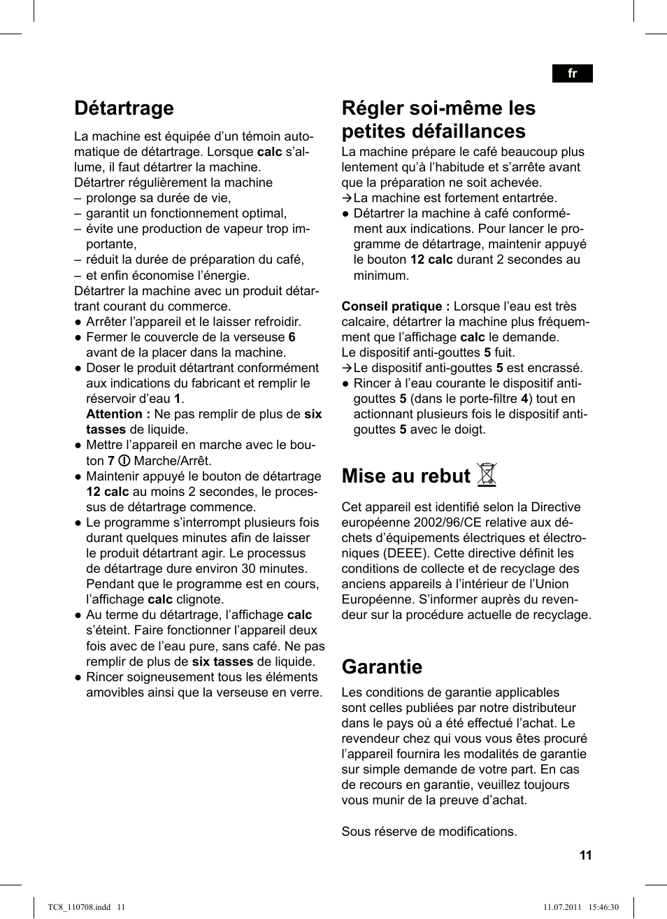 Détartrage, Régler soi­même les petites défaillances, Mise au rebut | Garantie | Siemens TC80104 User Manual | Page 13 / 76