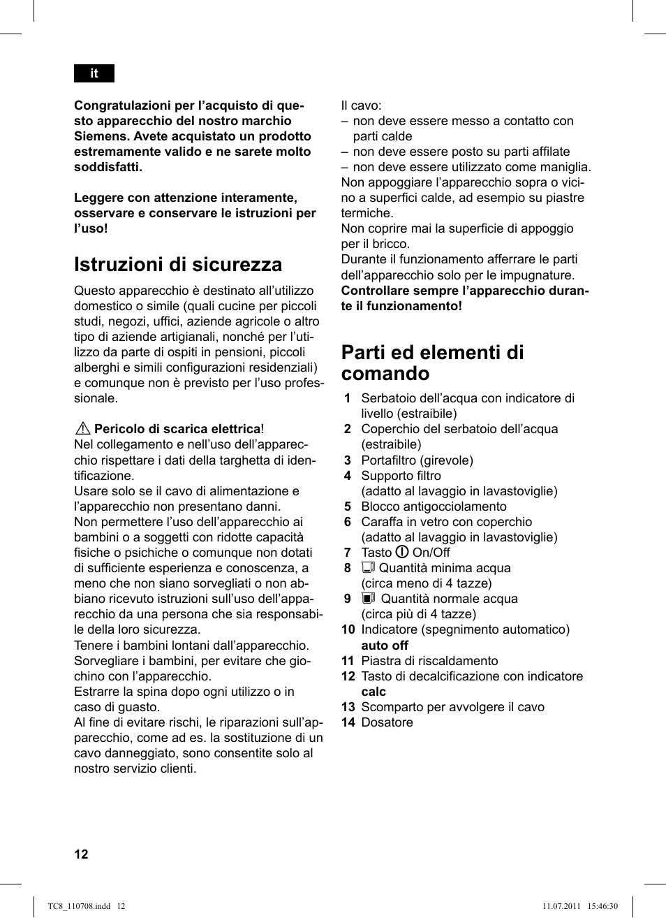 Istruzioni di sicurezza, Parti ed elementi di comando | Siemens TC80104 User Manual | Page 14 / 76